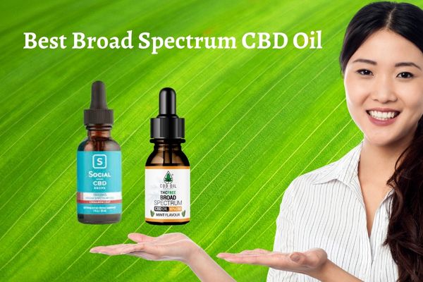 Best Broad Spectrum CBD Oil