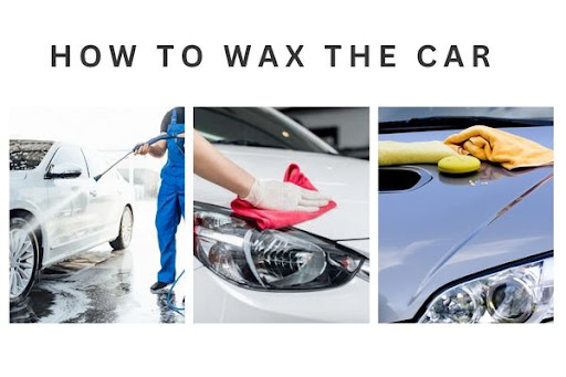 How To Wax The Car